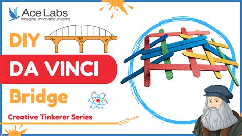 Da Vinci Bridge Diystemkids