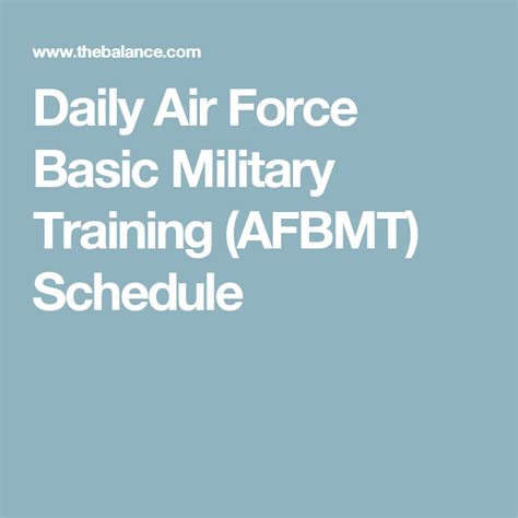 Daily Air Force Basic Military Training Afbmt Schedule