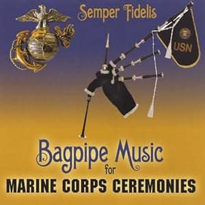 Dan Titus Bagpipe Music For Marine Corps Ceremonies Amazon Com Music