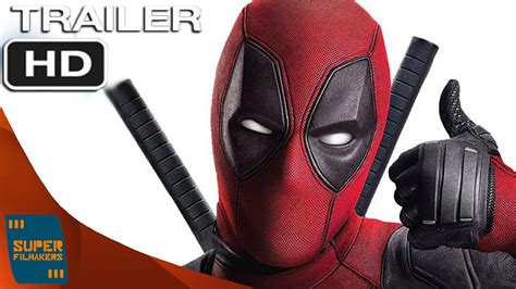 Deadpool 2016 Tr Iler Oficial 1 Espa Ol Latino Hd Youtube