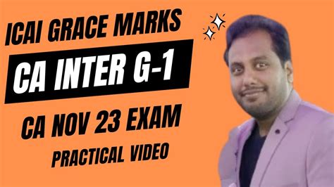 Decoding Icai Grace Marks Unfiltered Discussion On Ca Inter Group 1