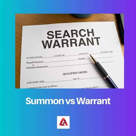 Difference Between Summon And Warrant With Comparison Chart Key Differences