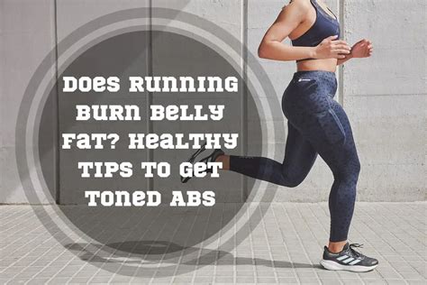 5 Ways Running Burns Belly Fat