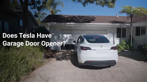 Does Tesla Have Garage Door Opener How To Use It Properly Ev Seekers