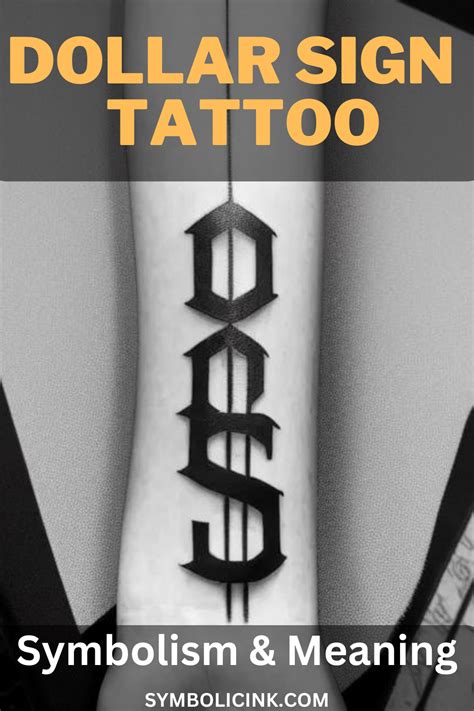 Dollar Sign Tattoo Meaning And Symbolism Ambition In 2023 Dollar