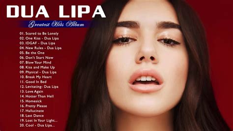 Dua Lipa Songs