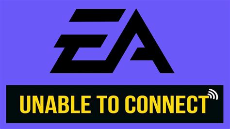 Why Is EA Unable to Connect to Servers