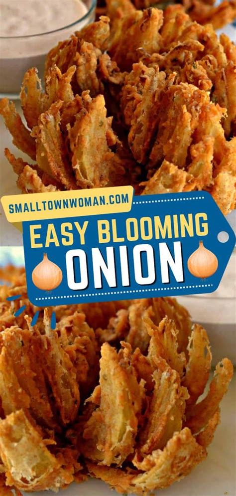 Easy Blooming Onion Small Town Woman