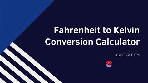 Effortless Fahrenheit To Kelvin Conversion Calculator F To K