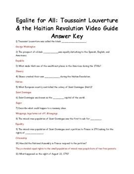 Egalite For All Toussaint Louverture Amp The Haitian Revolution With Answer Key