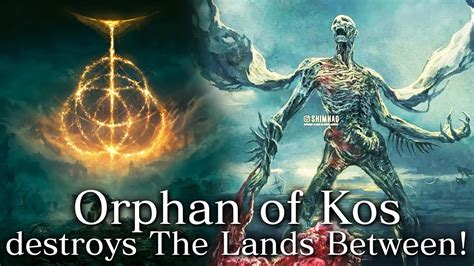 Elden Ring Orphan Of Kos Vs All Bosses Youtube