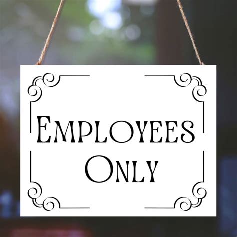 Employees Only Sign Printable Template Free Download