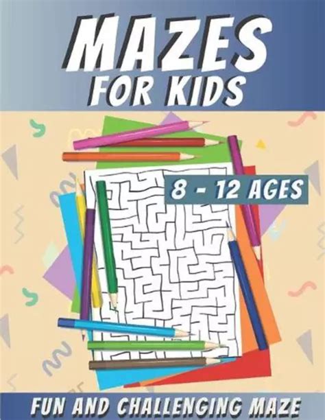 F Mazes For Kids Ages 5 8 Kids Activity Book Challenging Maze Book