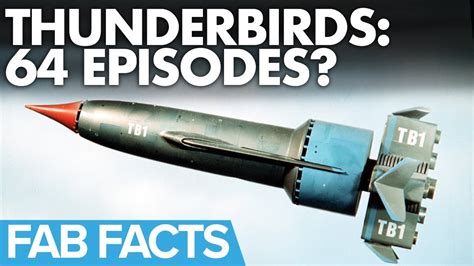 Fab Facts Some Viewers Of Thunderbirds May Have Seen 64 Episodes