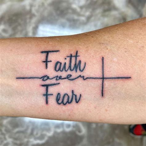 Faith Over The Fear Tattoo Meaning Amazing Design Ideas Tattoo Twist