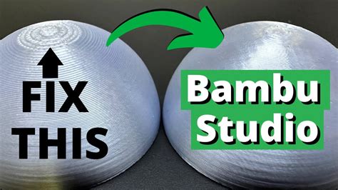 Fix The Top Layers Of Spheres In Bambu Studios Youtube