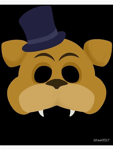 Fnaf Freddy Fazbear Mask Poster For Sale By Bfree0017 Redbubble