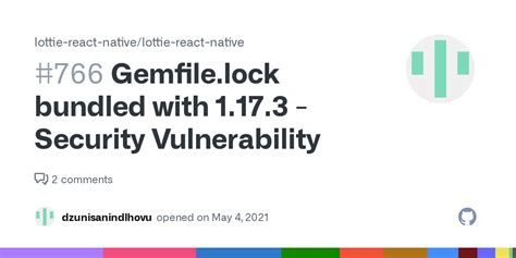 Gemfile Lock Bundled With 1 17 3 Security Vulnerability Issue 766