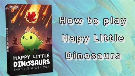 Happy Little Dinosaurs Board Games How To Play Youtube