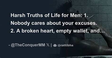 Harsh Truths Of Life For Men 1 Nobody Cares About Your Excuses