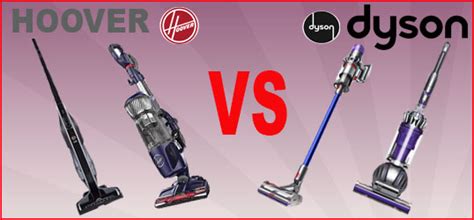 Hoover Vs Dyson Which Of Their Vacuums Is Best For You