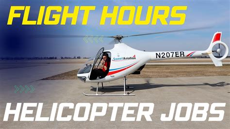 Hours Needed Professional Helicopter Pilot Jobs Youtube