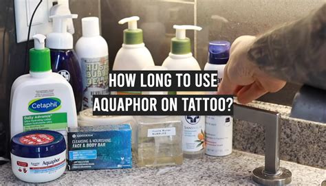 How Long To Use Aquaphor On Tattoo Tattooprofy