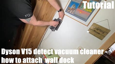 How To Attach The Wall Dock For Your Dyson V15 Detect Vacuum Cleaner