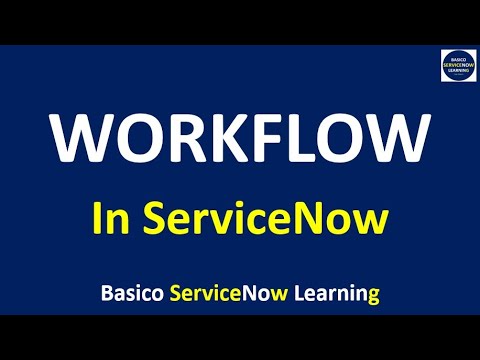 How To Create A Workflow In Servicenow Workflow Basic Concepts