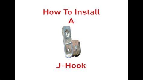 How To Install A J Hook Youtube