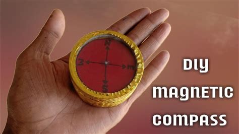 How To Make A Magnetic Compass At Home Diy Compass Youtube