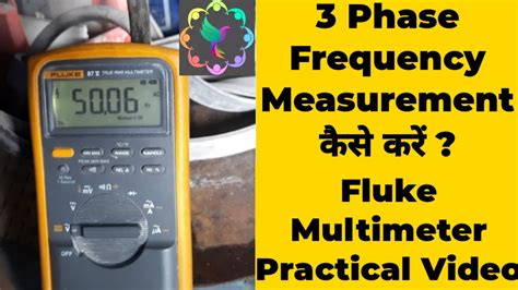 How To Measure 3 Phase Frequency Frequency Measurement With Fluke