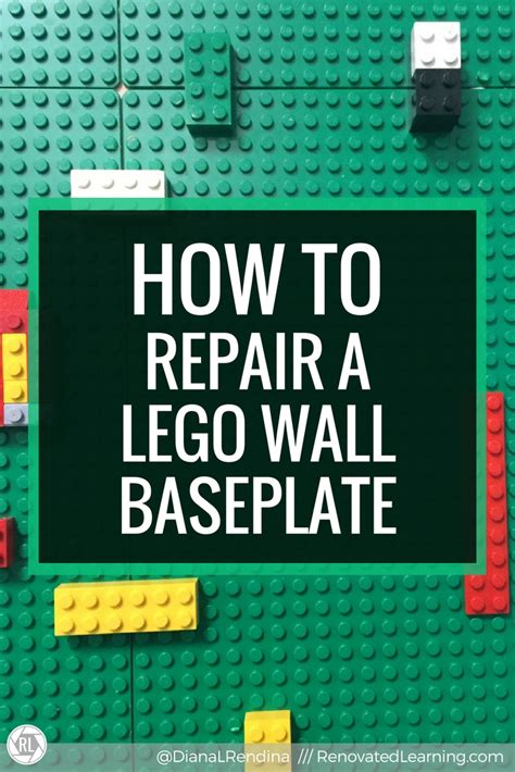 How To Repair A Lego Wall Baseplate Renovated Learning