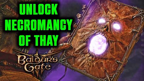 How To Unlock The Ancient Tome Book Necromancy Of Thay Key Baldur S