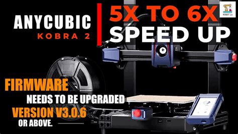 How To Update Anycubic Kobra 2 Firmware V3 0 6 5X To 6X Printing