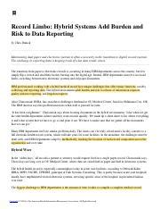 Hybrid Medical Record Record Limbo Hybrid Systems Add Burden And Risk To Data Reporting