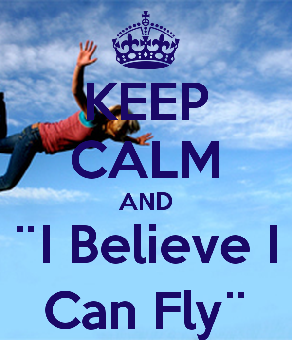 7 Ways to Believe You Could Fly