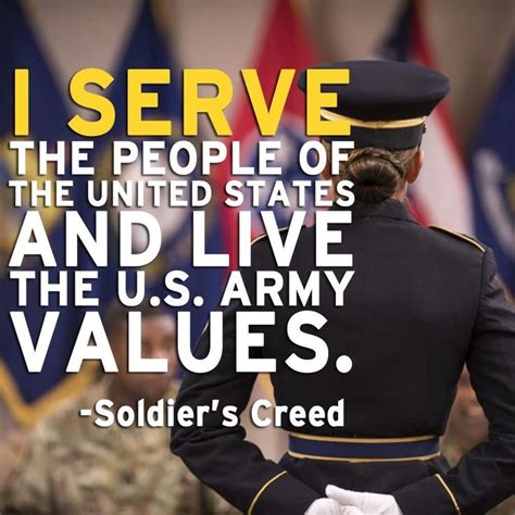 I Serve The People Of The United States And Live The Us Army Values