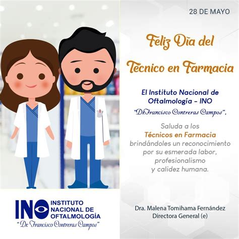 Ino On Twitter Amp Quot 28Mayo Feliz D A Del T Cnico En Farmacia Saludamos A Todos Los