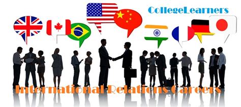 International Relations Career Path Collegelearners Com