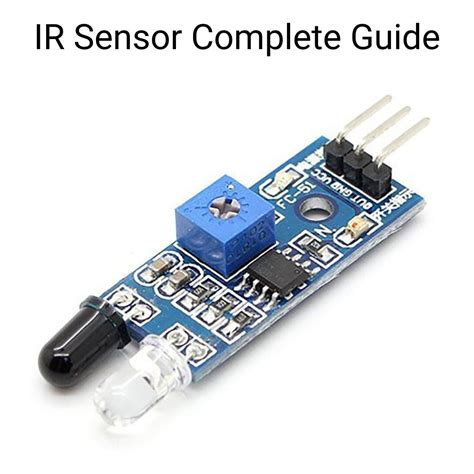 Infrared Sensor Basics: How IR Sensors Work