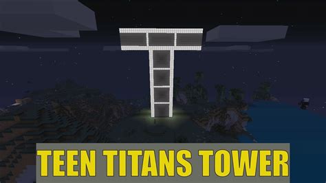 Jf Friends Build Teen Titans Tower Minecraft Youtube