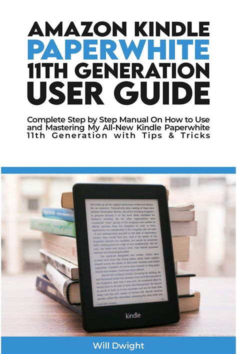 Kindle Paperwhite 11Th Generation User Guide The Complete And