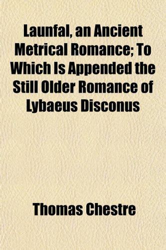 Launfal An Ancient Metrical Romance By Thomas Chestre