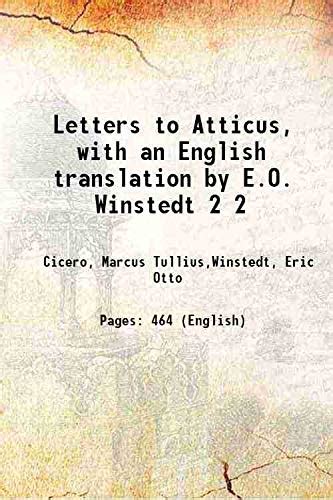 Letters To Atticus With An English Translation By E O Winstedt