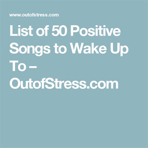 List Of 50 Positive Songs To Wake Up To