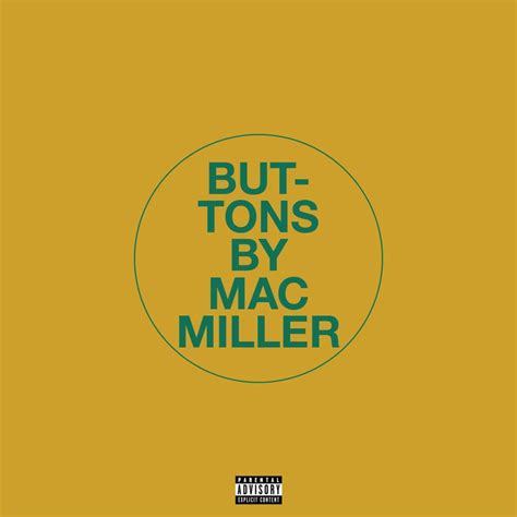 Mac Miller Buttons Lyrics Genius Lyrics