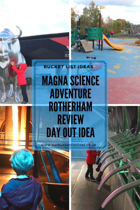 Magna Science Adventure Centre Day Out With The Kids