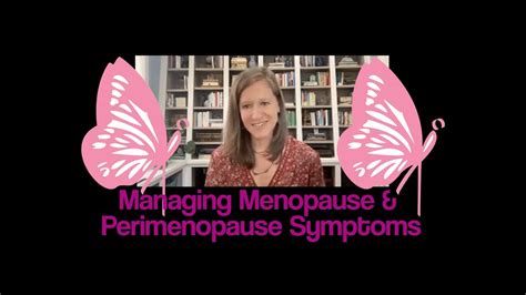 Managing Menopause Perimenopause Symptoms With Diet Lifestyle Youtube