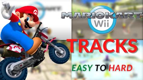 Mario Kart Wii Easiest To Hardest Youtube